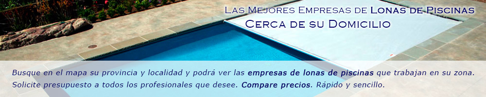 Directorio de empresas de lonas de piscinas en España.